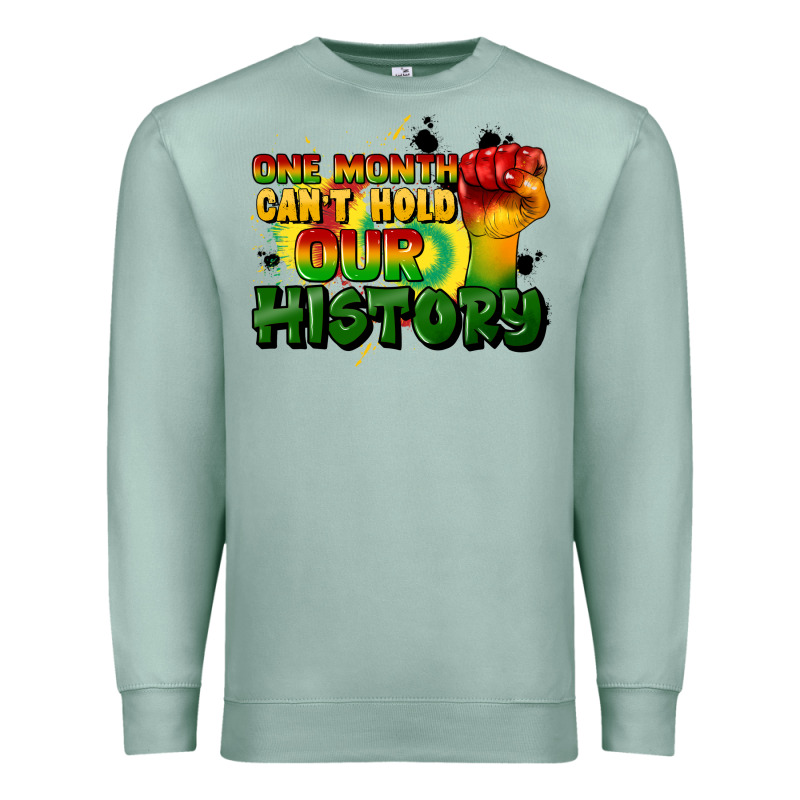 One Month Cant Hold Our History Premium Sweatshirt by CowGirlArtShop | Teevron