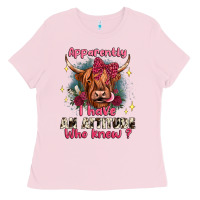 Bubblegum Pink apparently i have an attitude who knew Ladies Tee - JahusDesignShop