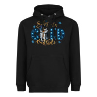 Black baby its cold outside Heavyweight Hoodie - CowGirlArtShop