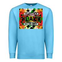 Ocean Blue no sugar no cream black tumbler Premium Sweatshirt - CowGirlArtShop