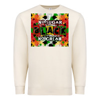 Sandshell no sugar no cream black tumbler Premium Sweatshirt - CowGirlArtShop