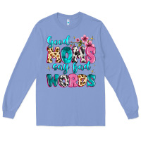 Colony Blue good moms say bad words Long Sleeve Tee - MaliasSmallBusiness
