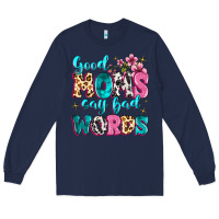 Navy good moms say bad words Long Sleeve Tee - MaliasSmallBusiness