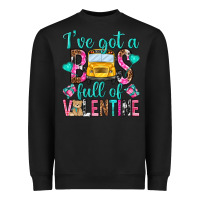 Black ive got a bus full of valentine Heavyweight Sweatshirt - NancyCooperArtShop