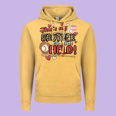 That's My Brother On That Field  Baseball Vintage Hoodie Designed By Maliassmallbusiness