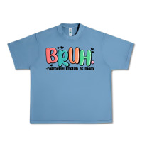 Pebble Blue bruh formerly known as mom Urban Heavy Tee - MaliasSmallBusiness