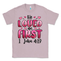 Lilac he loved us first 1 john 4 19 Classic Tee - MaliasSmallBusiness