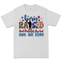 Dove Grey born raised and protected by god guns and glory Premium Tee - JahusDesignShop