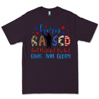 Plum born raised and protected by god guns and glory Premium Tee - JahusDesignShop