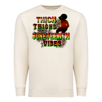 Sandshell thick thighs juneteenth vibes cowgirl Premium Sweatshirt - CowGirlArtShop