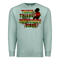 Seafoam thick thighs juneteenth vibes cowgirl Premium Sweatshirt - CowGirlArtShop