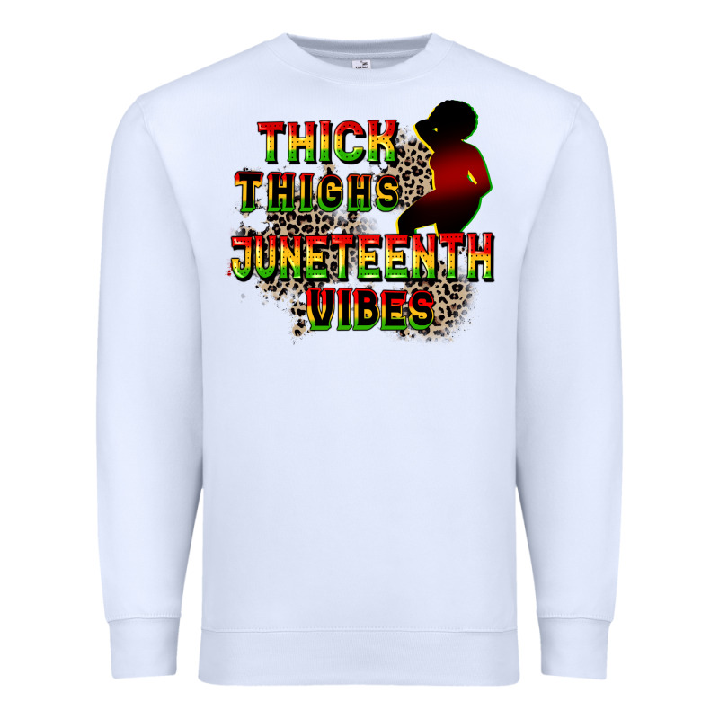 Thick Thighs Juneteenth Vibes Cowgirl Premium Sweatshirt by CowGirlArtShop | Teevron