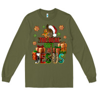 Army Green The real gift is Jesus Long Sleeve Tee - NancyCooperArtShop