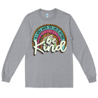 Heather Grey be kind   leopard Long Sleeve Tee - JahusDesignShop