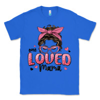 True Royal one loved mama messy bun Classic Tee - MaliasSmallBusiness