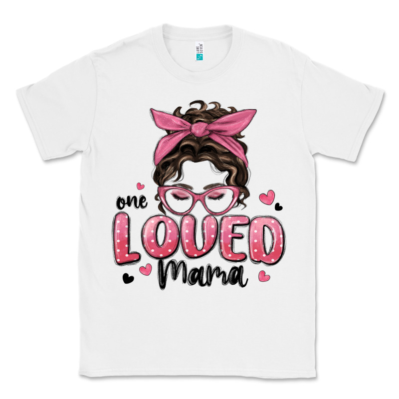 One Loved Mama Messy Bun Classic Tee by MaliasSmallBusiness | Teevron