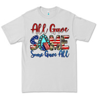 Dove Grey all gave some some gave all Premium Tee - JahusDesignShop
