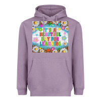 Lavender It's a beautiful day for learning tumblr Heavyweight Hoodie - TumblerDesignByShophia