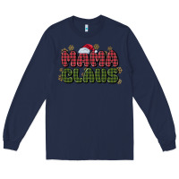 Navy mama claus Long Sleeve Tee - MaliasSmallBusiness