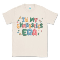 Natural in my gymnastics era Classic Tee - MaliasSmallBusiness