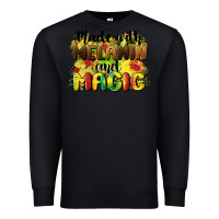 Black made with melanin and magic Premium Sweatshirt - CowGirlArtShop