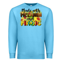 Ocean Blue made with melanin and magic Premium Sweatshirt - CowGirlArtShop