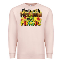 Pale Pink made with melanin and magic Premium Sweatshirt - CowGirlArtShop