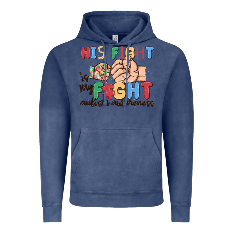 His Fight Is My Fight Autism Awareness Vintage Hoodie by MaliasSmallBusiness | Teevron