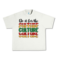 Do It For The Culture Urban Heavy Tee | Teevron