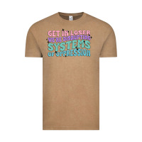 Vintage Coffee get in loser we're disrupting systems of oppressio Vintage Tee - MaliasSmallBusiness