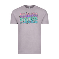 Vintage Zinc get in loser we're disrupting systems of oppressio Vintage Tee - MaliasSmallBusiness
