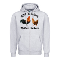 Heather Grey Rise and Shine Mother Cluckers Zipper Hoodie - Bettercallsaul