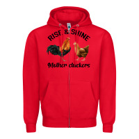 Red Rise and Shine Mother Cluckers Zipper Hoodie - Bettercallsaul