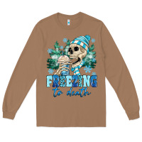 Toasted Coconut Freezing To Death Long Sleeve Tee - MaliasSmallBusiness