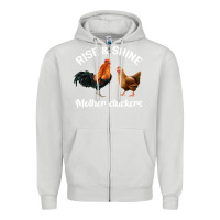 Dove Grey Rise and Shine Mother Cluckers Zipper Hoodie - Bettercallsaul