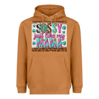 Meerkat sassy just like my mama Heavyweight Hoodie - TumblerDesignByShophia