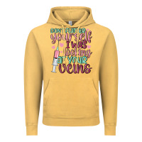 Vintage Mustard don't flatter yourself i was looking at your veins Vintage Hoodie - MaliasSmallBusiness