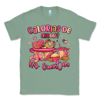 Sage calorias de amor no cuentan mexican valentines day Classic Tee - MaliasSmallBusiness