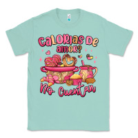 Seafoam calorias de amor no cuentan mexican valentines day Classic Tee - MaliasSmallBusiness