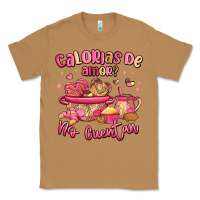 Toasted Coconut calorias de amor no cuentan mexican valentines day Classic Tee - MaliasSmallBusiness