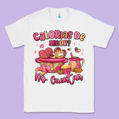 Calorias De Amor No Cuentan Mexican Valentines Day Classic Tee Designed By Maliassmallbusiness