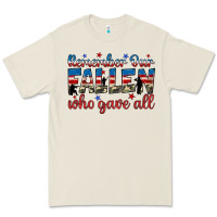 Remember Our Fallen Who Gave All Premium Tee | Teevron