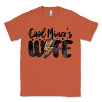 Cool Miner S Wife Classic Tee | Teevron