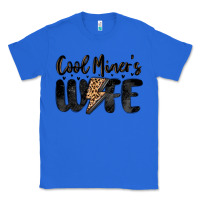 True Royal cool miner s wife Classic Tee - MaliasSmallBusiness