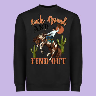 Buck Around And Find Out Rodeo Cowboy Heavyweight Sweatshirt Designed By Maliassmallbusiness