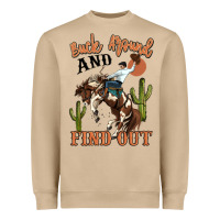 Mushroom buck around and find out rodeo cowboy Heavyweight Sweatshirt - MaliasSmallBusiness