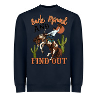 Navy buck around and find out rodeo cowboy Heavyweight Sweatshirt - MaliasSmallBusiness