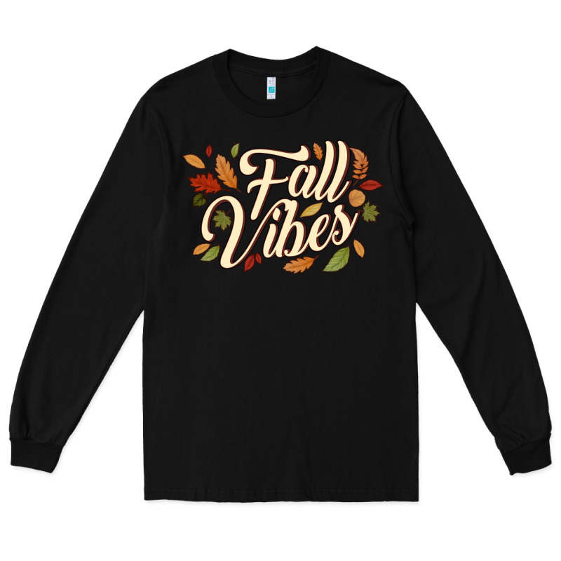 Fall Vibes Long Sleeve Tee by JahusDesignShop | Teevron