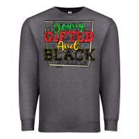 Charcoal Heather young gifted and black Premium Sweatshirt - CowGirlArtShop