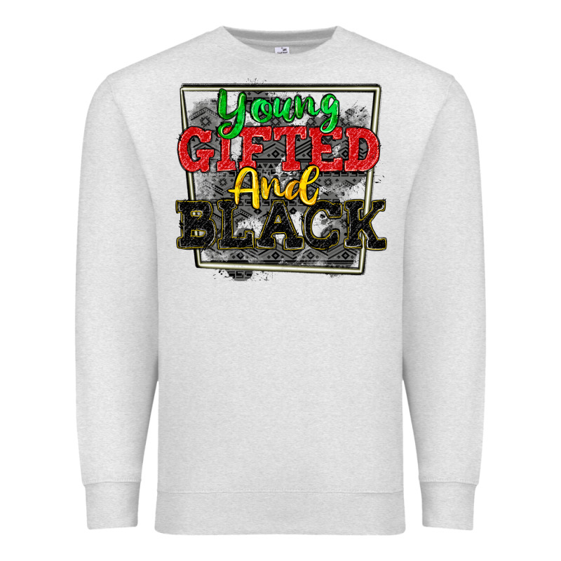 Young Gifted And Black Premium Sweatshirt by CowGirlArtShop | Teevron